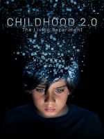 Watch Childhood 2.0 Zoechip
