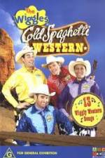 Watch The Wiggles Cold Spaghetti Western Zoechip