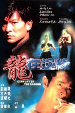 Watch Century of the Dragon (Long zai bian yuan) Zoechip