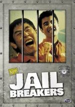 Watch Jail Breakers Zoechip