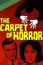 Watch The Carpet of Horror Zoechip