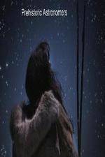 Watch Prehistoric Astronomers Zoechip