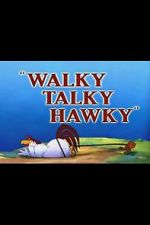 Watch Walky Talky Hawky (Short 1946) Zoechip
