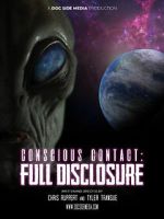 Watch Conscious Contact: Full Disclosure Zoechip