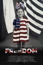Watch The Girl Who Wore Freedom Zoechip