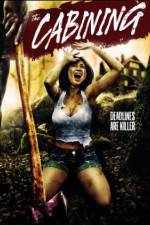 Watch The Cabining Zoechip