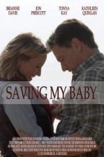 Watch Saving My Baby Zoechip
