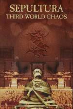 Watch Sepultura Third World Chaos Zoechip