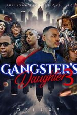 Watch Gangster\'s Daughter 3 Zoechip