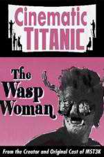 Watch Cinematic Titanic The Wasp Woman Zoechip