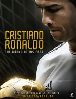 Watch Cristiano Ronaldo: World at His Feet Zoechip