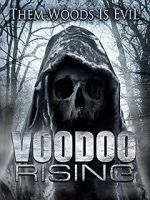 Watch Voodoo Rising Zoechip