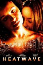 Watch Heatwave Zoechip