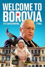 Watch Welcome to Borovia Zoechip