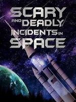 Watch Scary and Deadly Incidents in Space Zoechip
