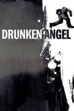 Watch Drunken Angel Zoechip