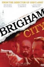 Watch Brigham City Zoechip