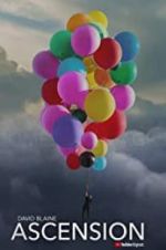 Watch David Blaine: Ascension Zoechip