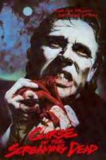Watch The Curse of the Screaming Dead Zoechip