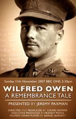 Watch Wilfred Owen: A Remembrance Tale Zoechip