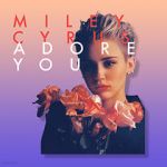 Watch Miley Cyrus: Adore You Zoechip