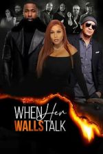 Watch When Her Walls Talk Zoechip
