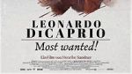 Watch Leonardo DiCaprio: Most Wanted! Zoechip