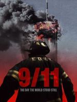 Watch 9-11: The Day the World Stood Still Zoechip