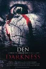 Watch Den of Darkness Zoechip