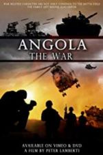 Watch Angola the war Zoechip