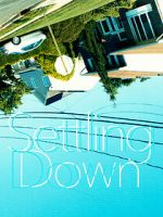 Watch Settling Down Zoechip