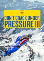 Watch Don\'t Crack Under Pressure III Zoechip