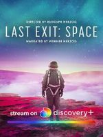 Watch Last Exit: Space Zoechip