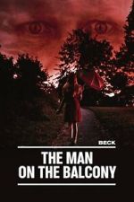 Watch The Man on the Balcony Zoechip