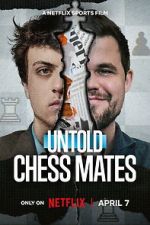 Watch Untold: Chess Mates Zoechip