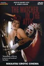 Watch A Watcher in the Attic Zoechip