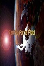Watch National Geographic ? Earths Force Field ( 2010 ) Zoechip