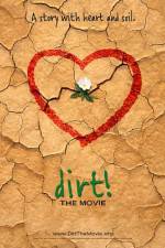 Watch Dirt The Movie Zoechip