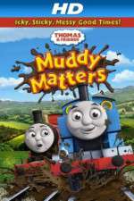 Watch Thomas & Friends Muddy Matters Zoechip