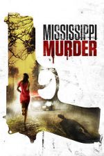 Watch Mississippi Murder Zoechip