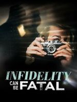 Watch Infidelity Can Be Fatal Zoechip