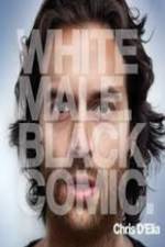 Watch Chris D?Elia: White Male Black Comic Zoechip