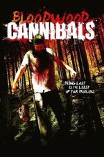 Watch Bloodwood Cannibals Zoechip
