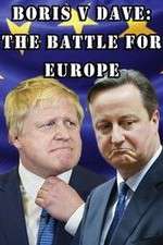 Watch Boris v Dave: The Battle for Europe Zoechip