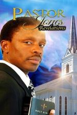 Watch Pastor Jones Revelations Zoechip