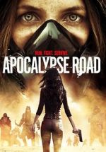 Watch Apocalypse Road Zoechip