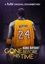 Watch Gone Before His Time: Kobe Bryant Zoechip