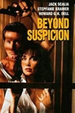 Watch Beyond Suspicion Zoechip