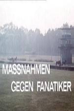 Watch Massnahmen gegen Fanatiker Zoechip