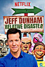 Watch Jeff Dunham: Relative Disaster Zoechip